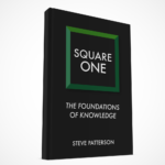 Just released: Square One: The Foundations of Knowledge